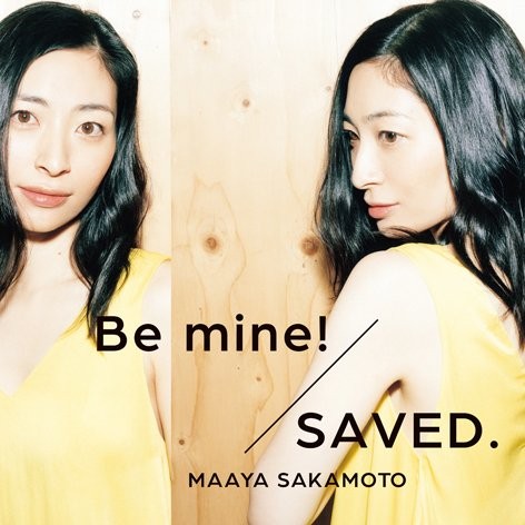 Maaya Sakamoto New Single SAVED-Be Mine [Sekai Seifuku Version]