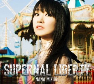 Nana Mizuki 10th Album SUPERNAL LIBERTY CD+Blu-ray