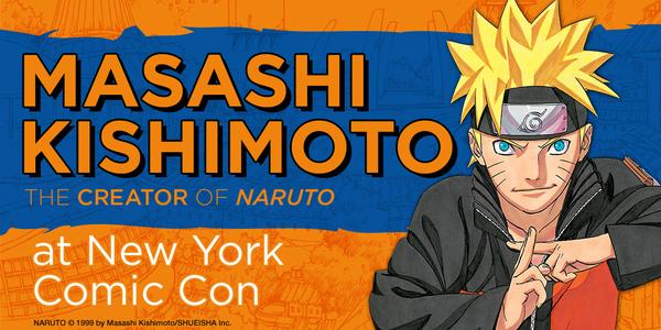 Datang ke “New York Comic Con” bisa Ketemu sama Masashi Kishimoto Loh!