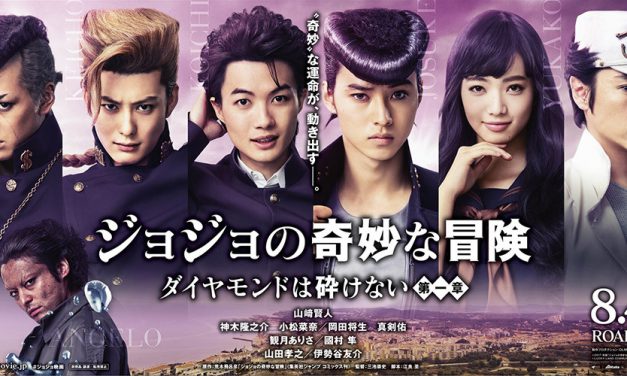 Live-Action “Jojo’s Bizarre Adventure” Rilis Trailer dan Visual Poster Terbaru