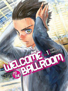 Karena Kesehatan dari Mangakanya, Manga “Ballroom e Yokoso” Kembali Hiatus