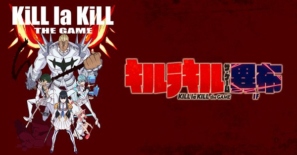 “Kill la Kill” Akan di Adaptasi Menjadi Sebuah Game