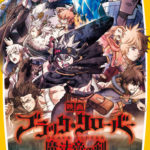 Film “Black Clover: Sword of The Wizard King” Akan Hadir Menjadi Versi Novel