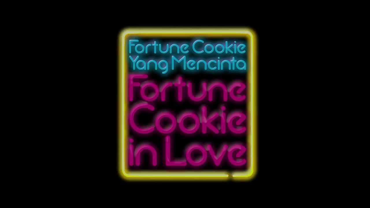 Fortune Cookie Yang Mencinta